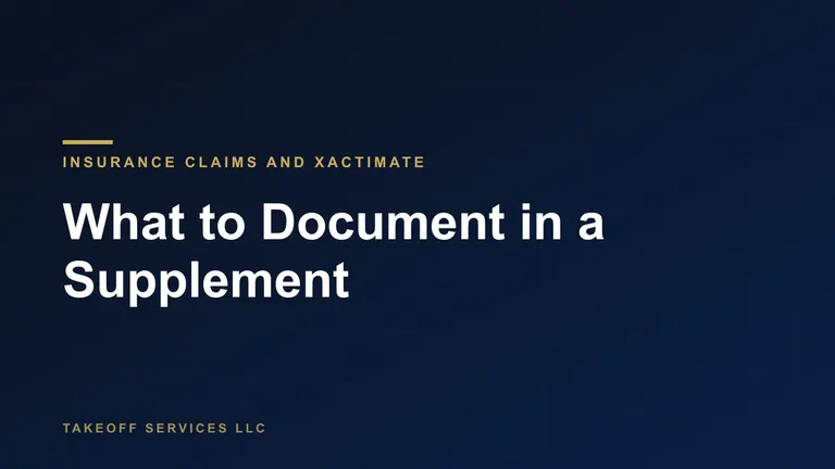 Cover for a guide to Xactimate supplement documentation, titled What to Document in a Supplement, white text on navy